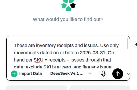 Anomaly AI's ask box with the inventory aging request typed in: use only movements dated on or before 2026-03-31, on-hand per SKU is receipts minus issues, exclude SKUs at zero, flag any unmatched issue, age the surviving stock under a FIFO assumption, and bucket into 0-30, 31-60, 61-90, and 91+ days.