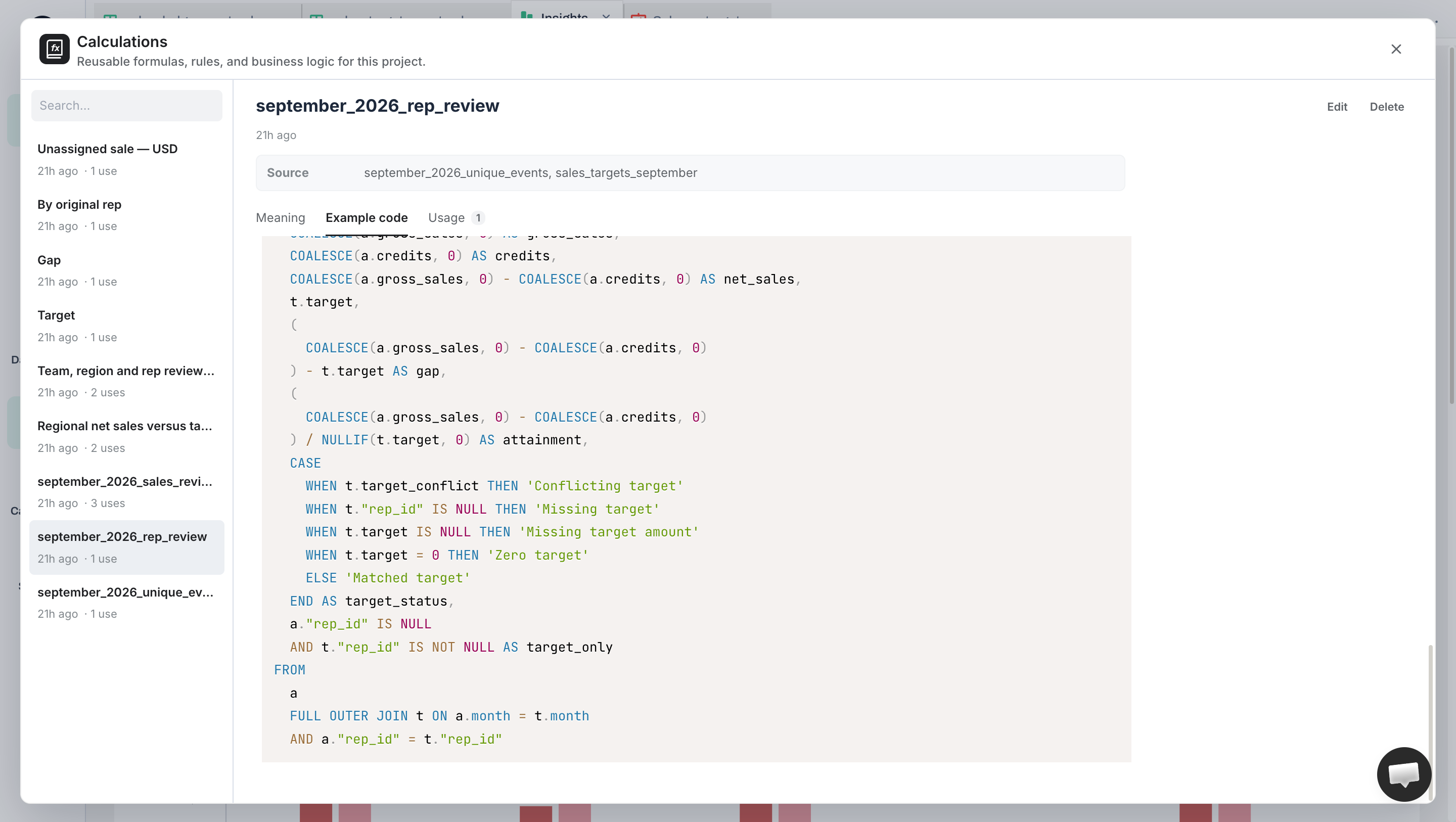 Anomaly Calculations panel with Example code open for the September rep review. Visible SQL subtracts credits from gross sales, subtracts the target for the gap, and divides by a non-zero target for attainment.